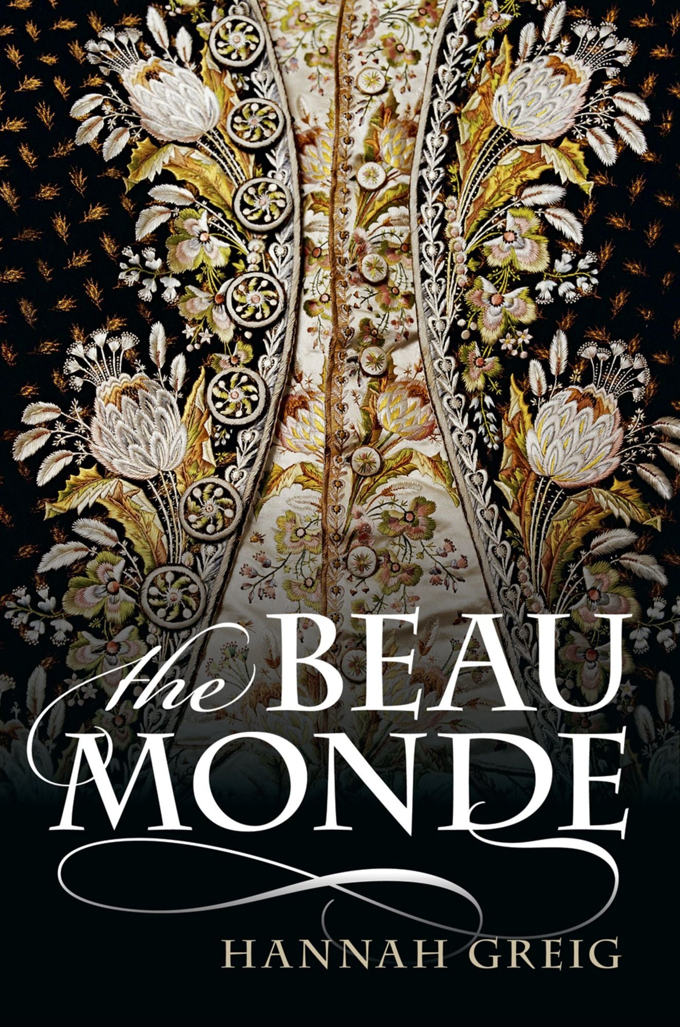 The Beau Monde: Fashionable Society in Georgian London