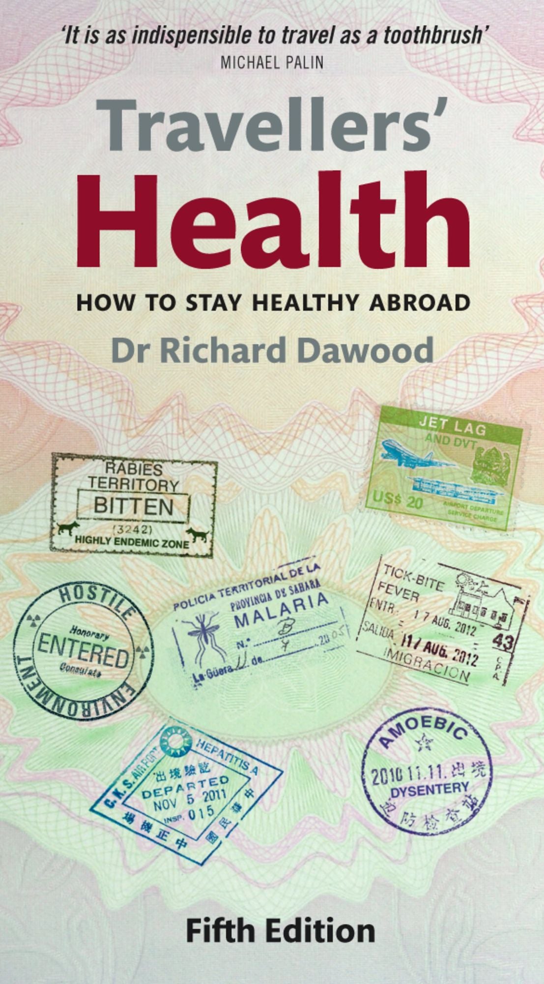 Travellers' Health: How to stay healthy abroad
