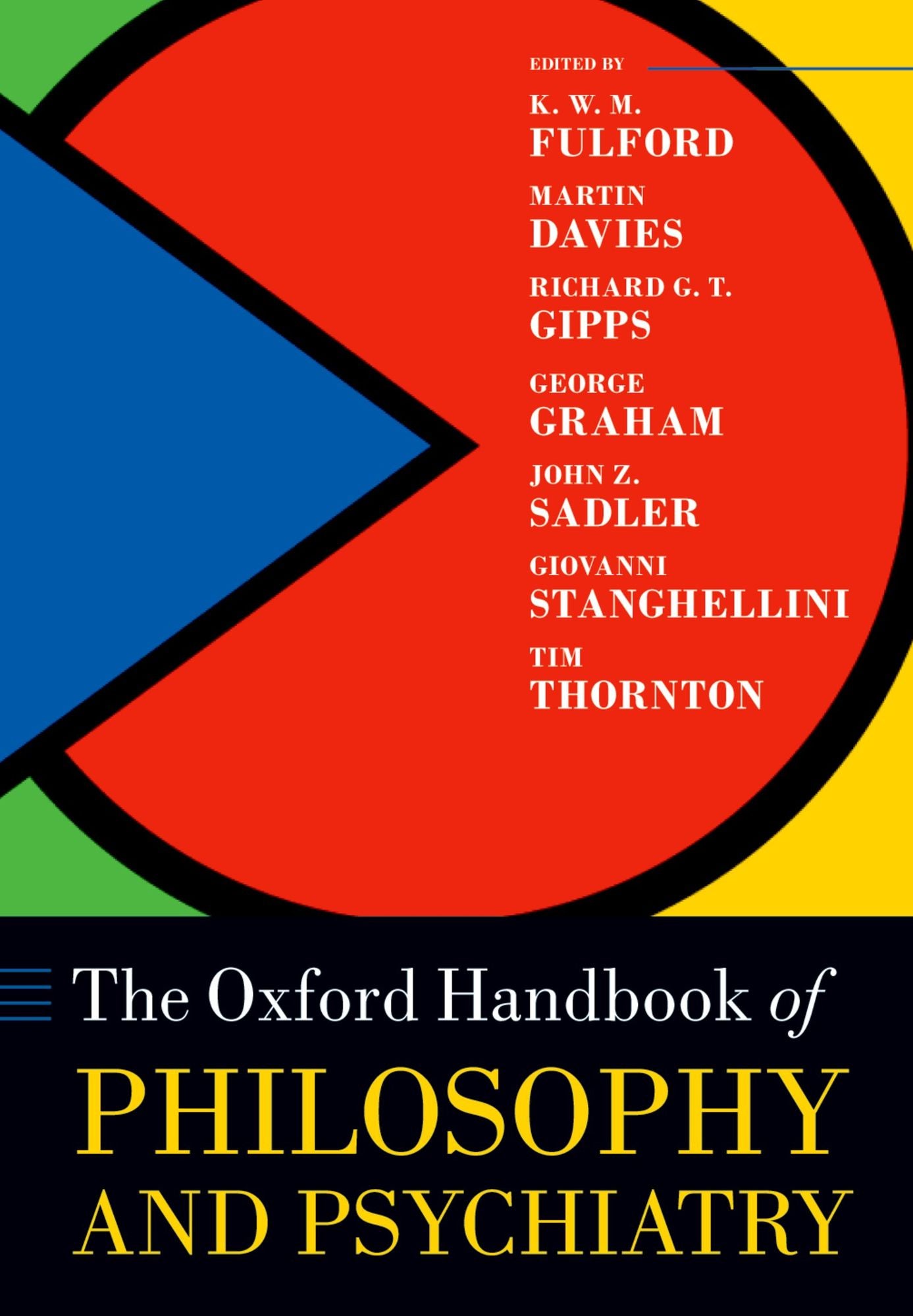 The Oxford Handbook of Philosophy and Psychiatry