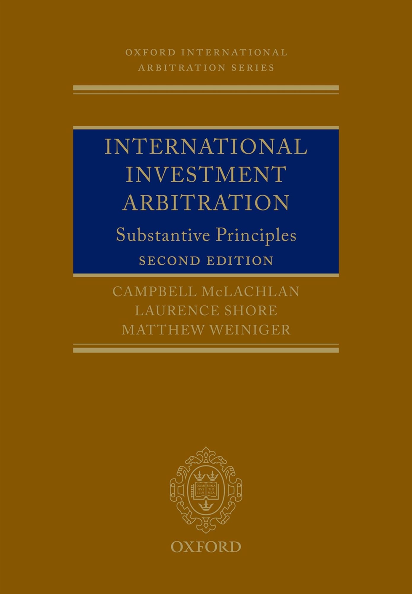International Investment Arbitration: Substantive Principles