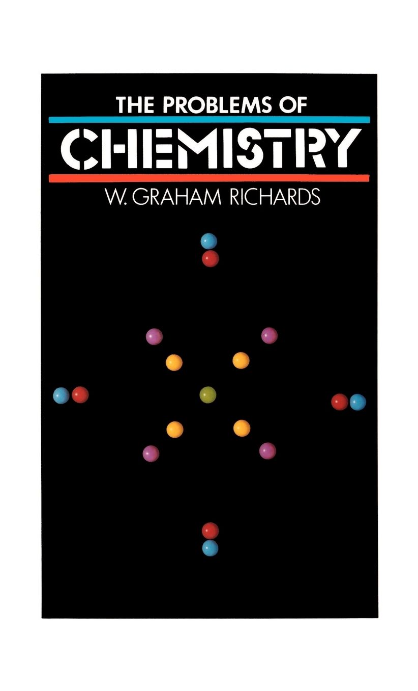 The Problems of Chemistry