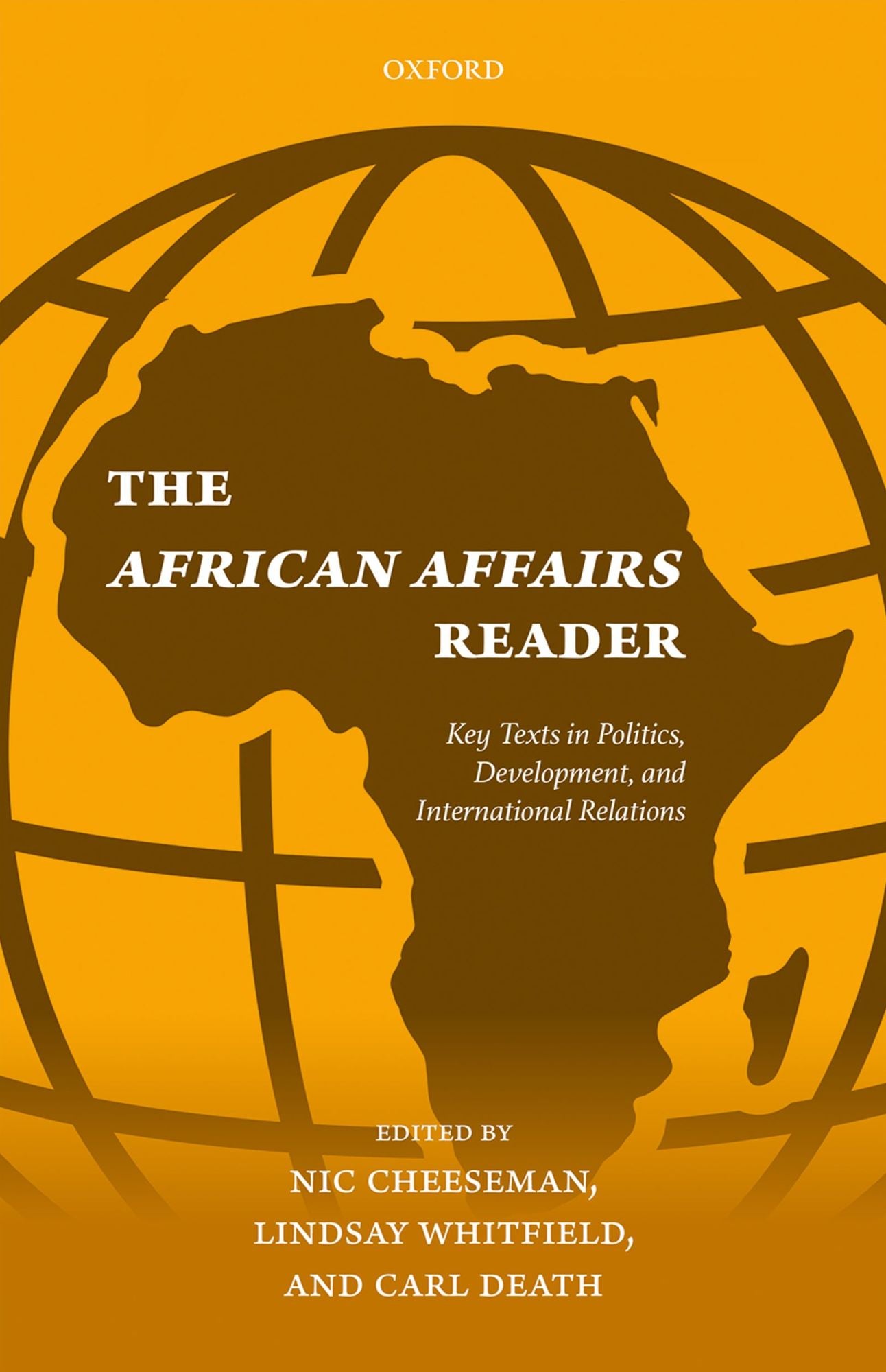 The African Affairs Reader: Key Texts in Politics, Development, and International Relations