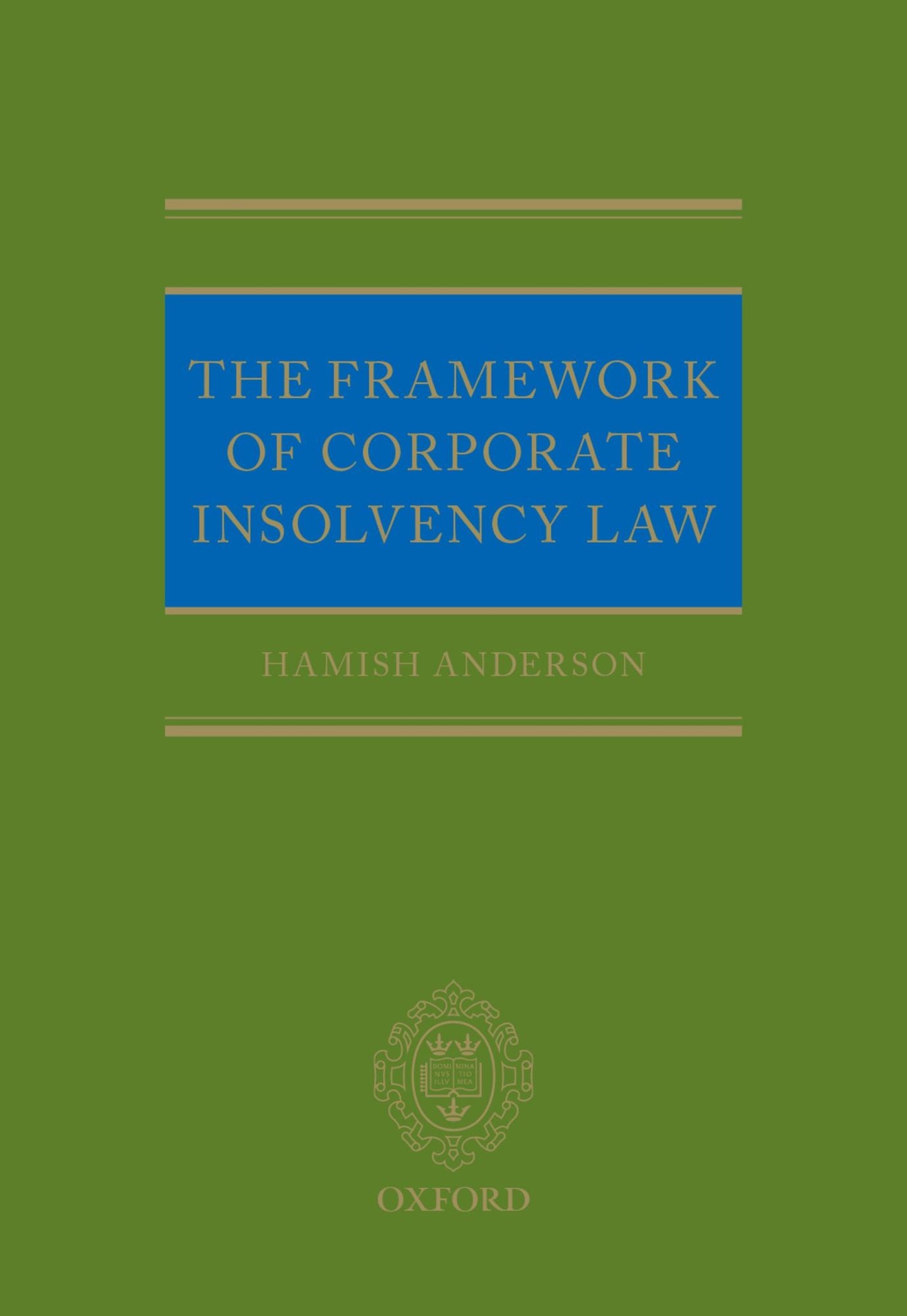 The Framework of Corporate Insolvency Law