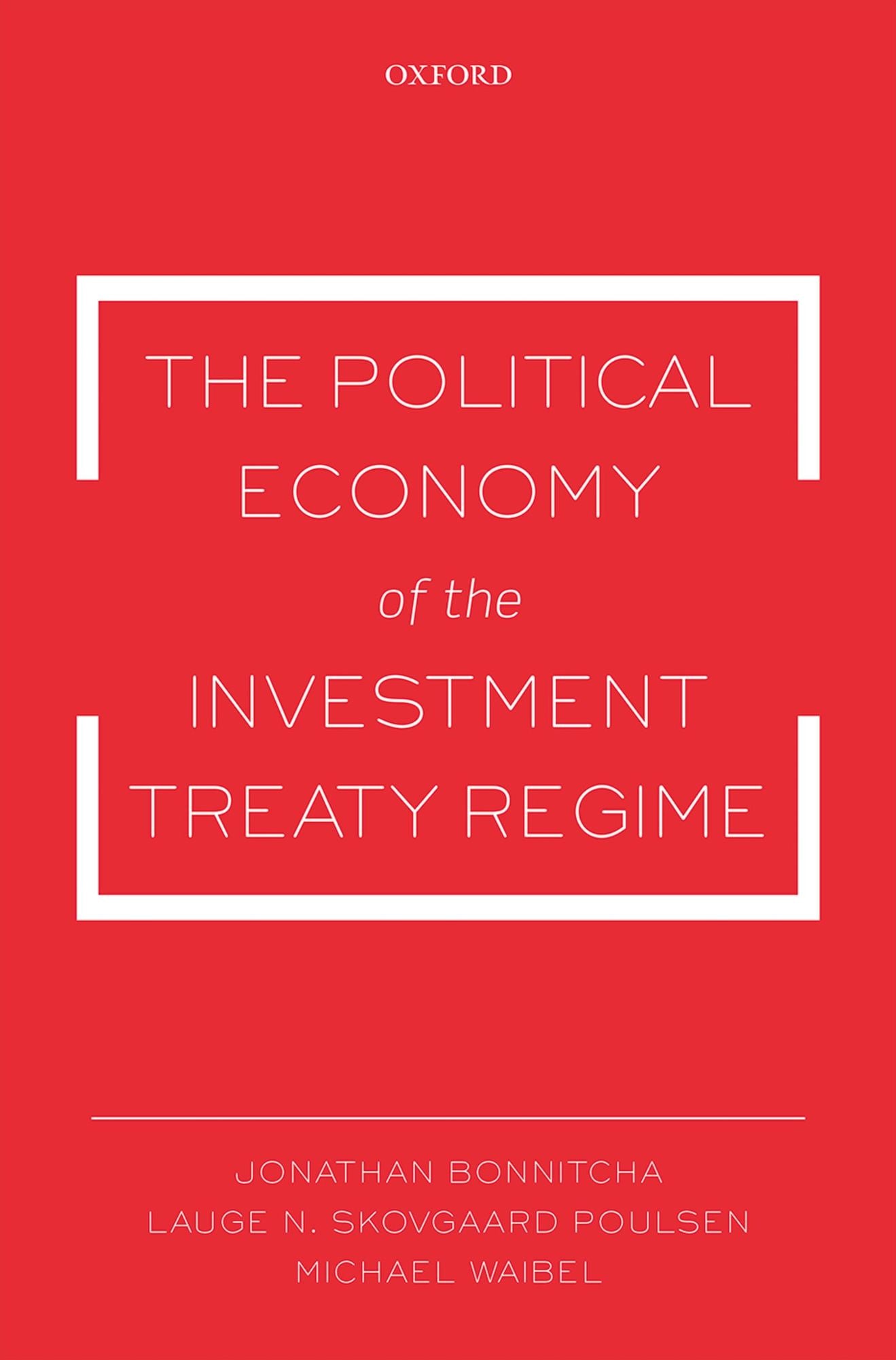 The Political Economy of the Investment Treaty Regime
