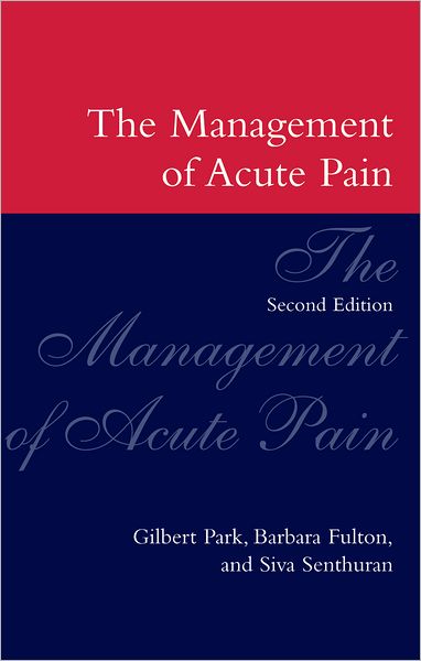 The Management of Acute Pain