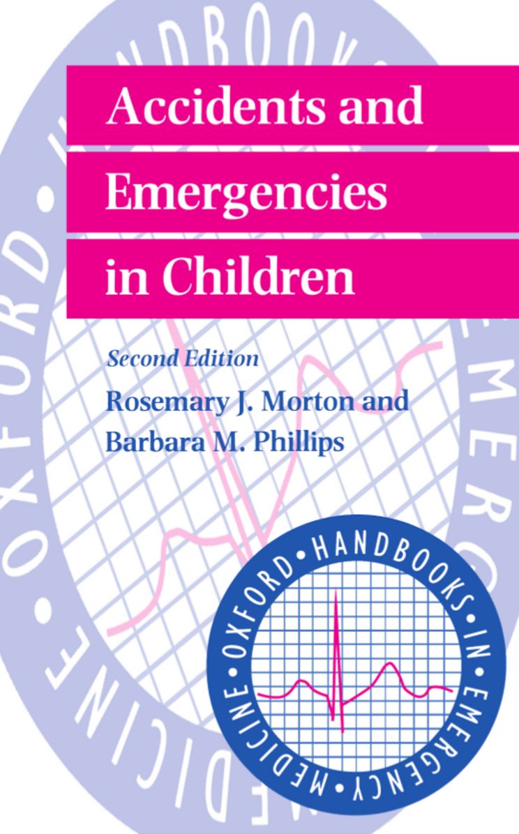 Accidents and Emergencies in Children