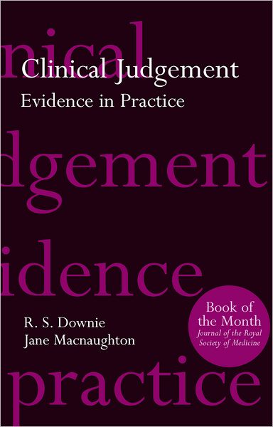 Clinical Judgement: Evidence in Practice