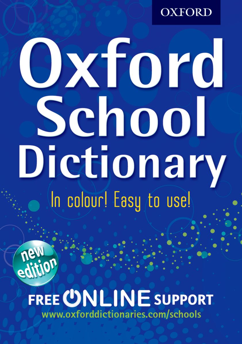 Oxford School Dictionary.