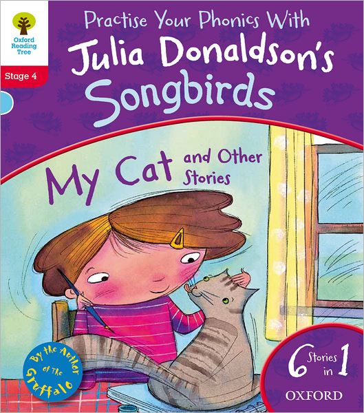 Oxford Reading Tree Songbirds: Level 4: My Cat and Other Stories