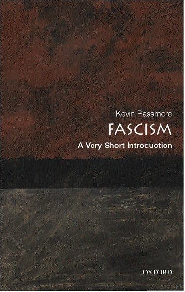 Fascism: A Very Short Introduction