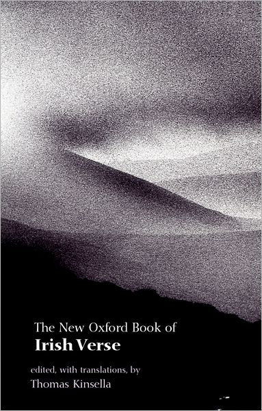 The New Oxford Book of Irish Verse