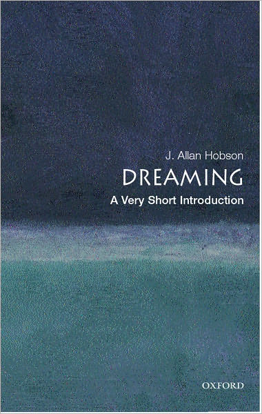 Dreaming: A Very Short Introduction