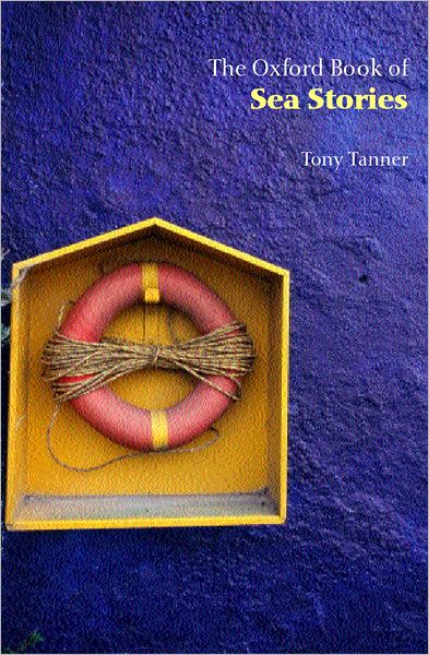 The Oxford Book of Sea Stories