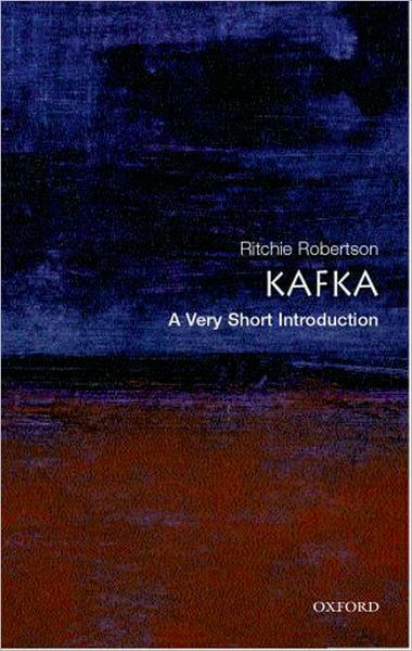 Kafka: A Very Short Introduction (A Very Short Introductions Series)