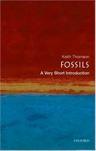 Fossils: A Very Short Introduction