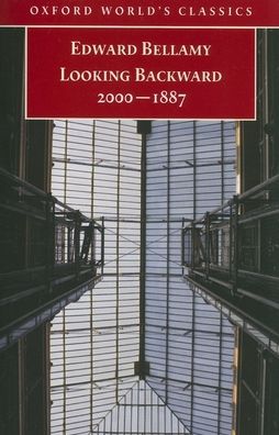 Looking Backward: 2000-1887