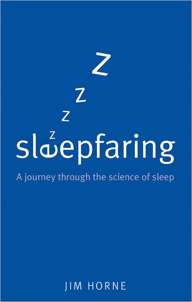 Sleepfaring: A Journey through the Science of Sleep
