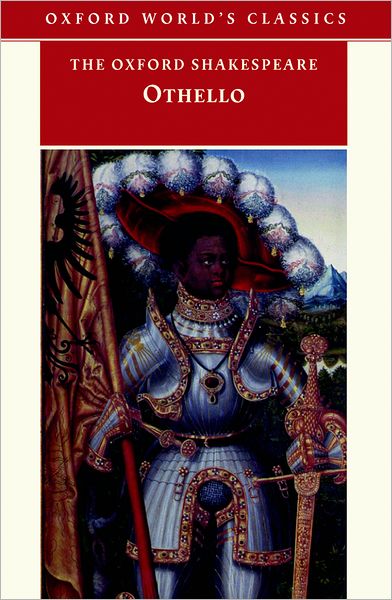 The Oxford Shakespeare: Othello