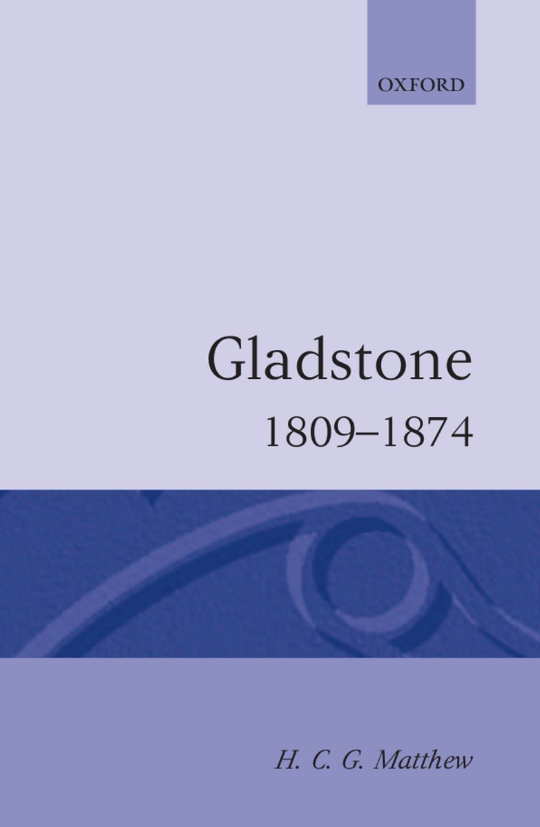 Gladstone, 1809-1874