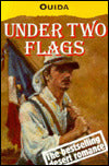 Under Two Flags: A Story of the Household and the Desert