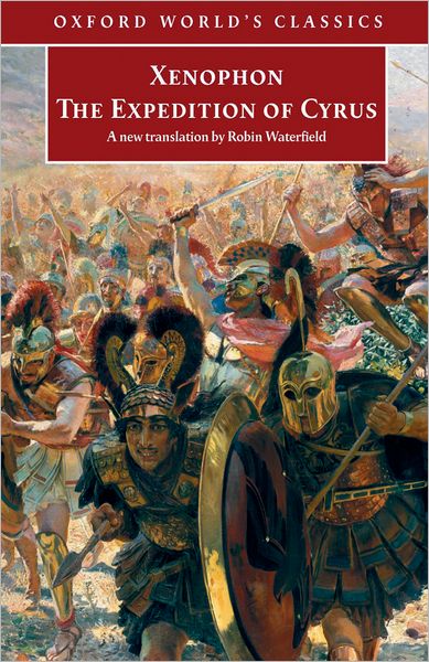 Xenophon: The Expedition of Cyrus