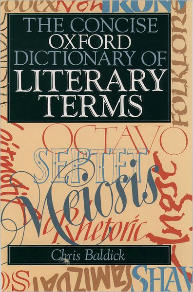 The Concise Oxford Dictionary of Literary Terms