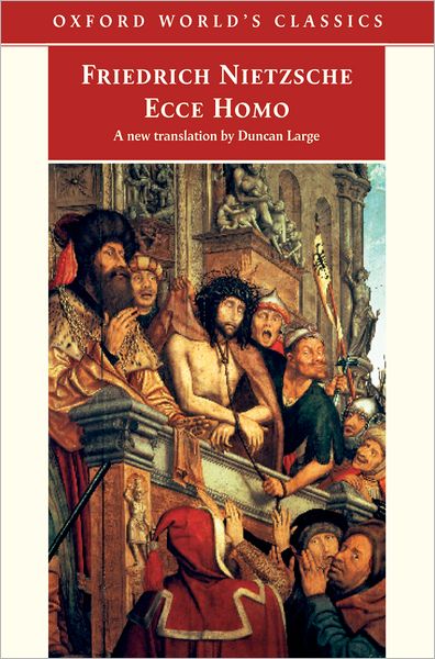 Ecce Homo: How to Become What You Are