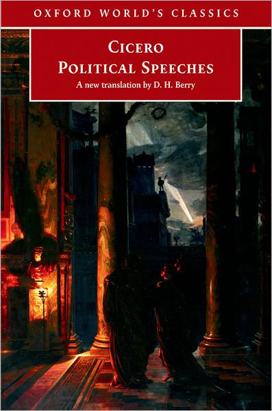 Political Speeches (Oxford World's Classics Series)