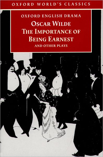 Lady Windermere's Fan; Salome; A Woman of No Importance; An Ideal Husband; The Importance of Being Earnest