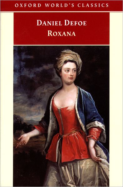 Roxana: The Fortunate Mistress