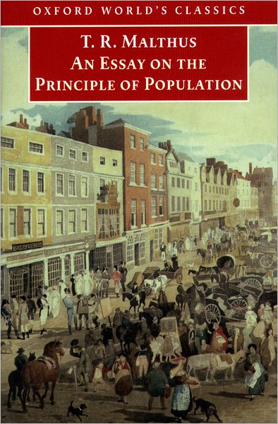 An Essay on the Principle of Population ( Oxford World's Classics Series)