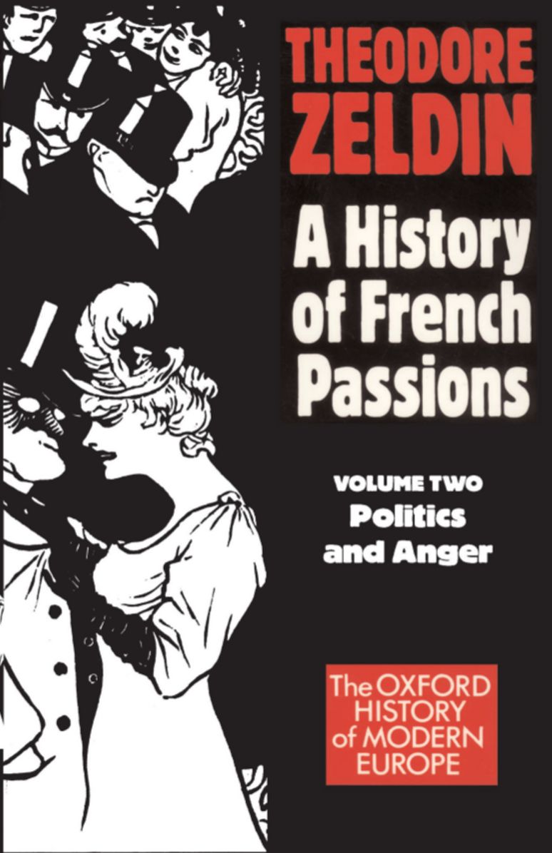 France Eighteen, 1848-1945: Politics and Anger