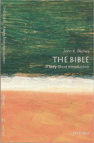 The Bible: A Very Short Introduction