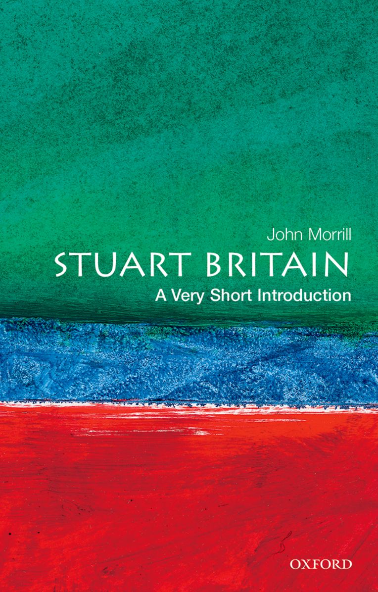 Stuart Britain: A Very Short Introduction (A Very Short Introductions Series)