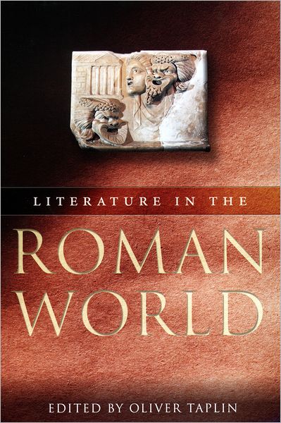 Literature in the Roman World: A New Perspective