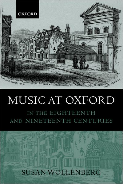 Music at Oxford in the Eighteenth and Nineteenth Centuries