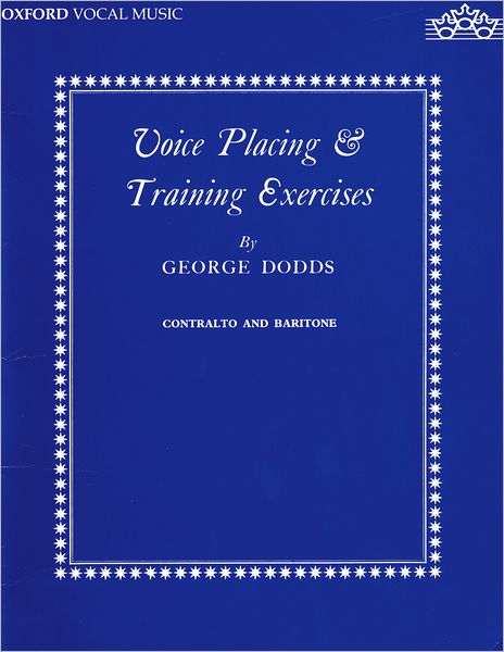 Voice placing and Training Exercises
