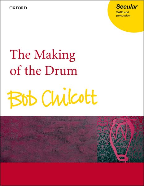 The Making of the Drum: Vocal score