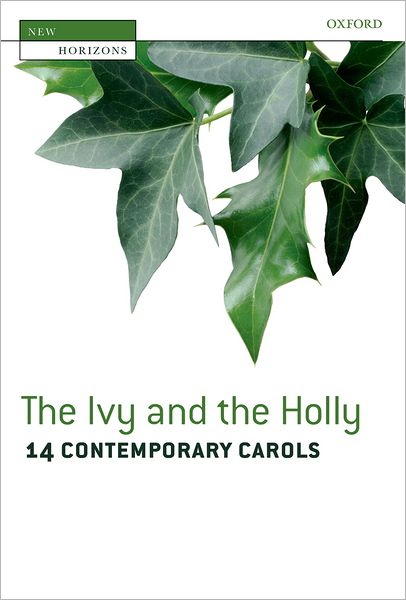 The Ivy and the Holly: Choral Collection