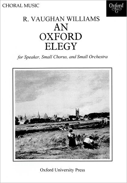 An Oxford Elegy: Vocal score