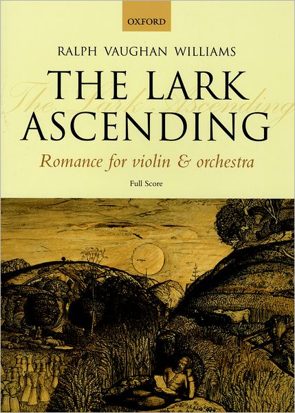 The Lark Ascending : Romance for Violin & Orchestra: Full Score