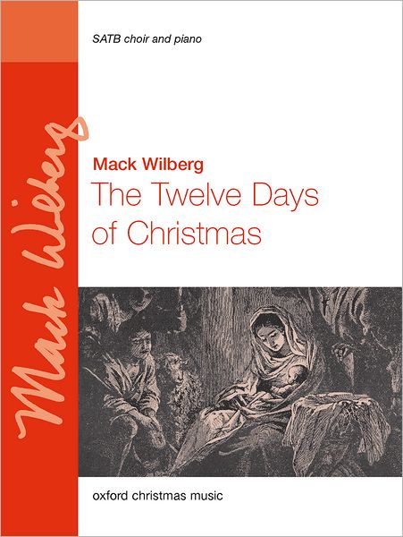 The Twelve Days of Christmas SATB and piano or Orchestra