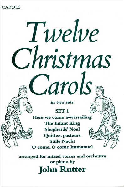 Twelve Christmas Carols Set 1: Vocal score