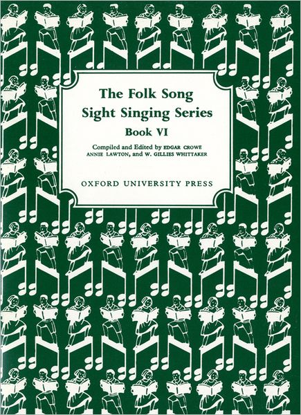 Folk Song Sight Singing Series, Book 6
