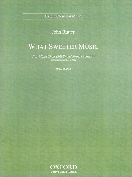 What sweeter music: Full score