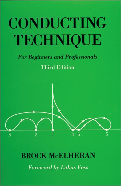 Conducting Technique: For Beginners and Professionals
