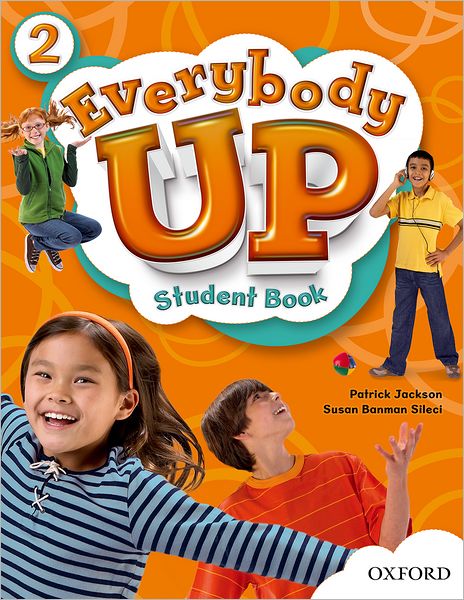 Everybody Up 2 Student Book: Language Level: Beginning to High Intermediate. Interest Level: Grades K-6. Approx. Reading Level: K-4
