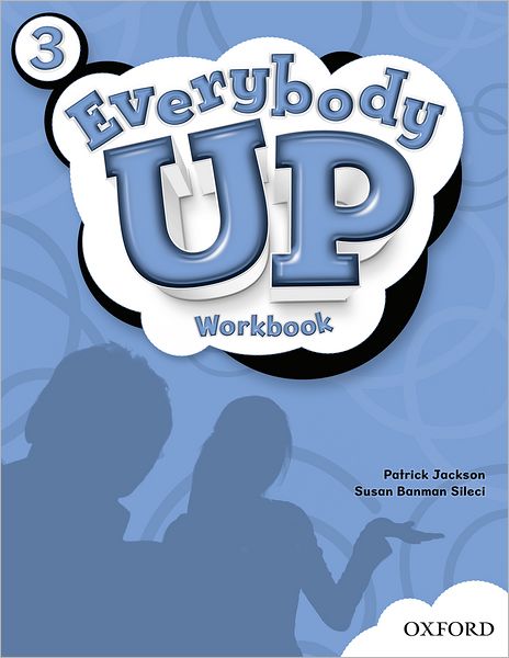 Everybody Up 3 Workbook: Language Level: Beginning to High Intermediate. Interest Level: Grades K-6. Approx. Reading Level: K-4