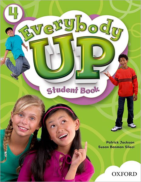 Everybody Up 4 Student Book: Language Level: Beginning to High Intermediate. Interest Level: Grades K-6. Approx. Reading Level: K-4