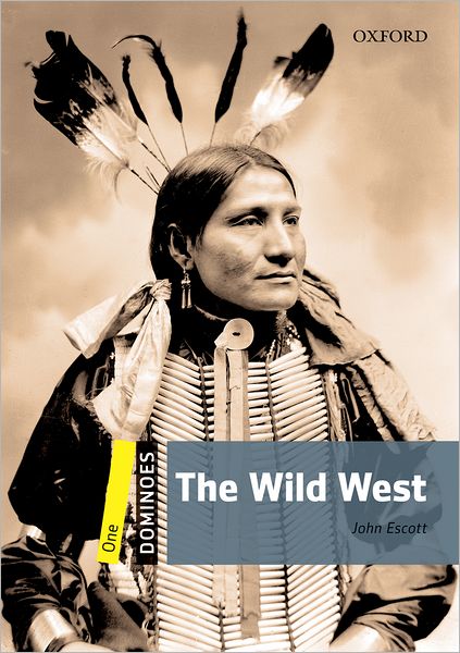 Dominoes, New Edition: Level 1 The Wild West Pack